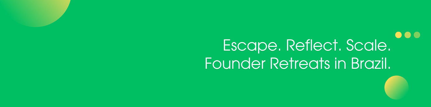 Banner Image - Founder Retreats in Brazil